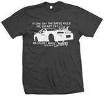 Paul Walker Quote T-Shirt